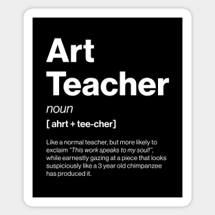 Funny Art Teacher Dictionary Definition Secondary Sticker